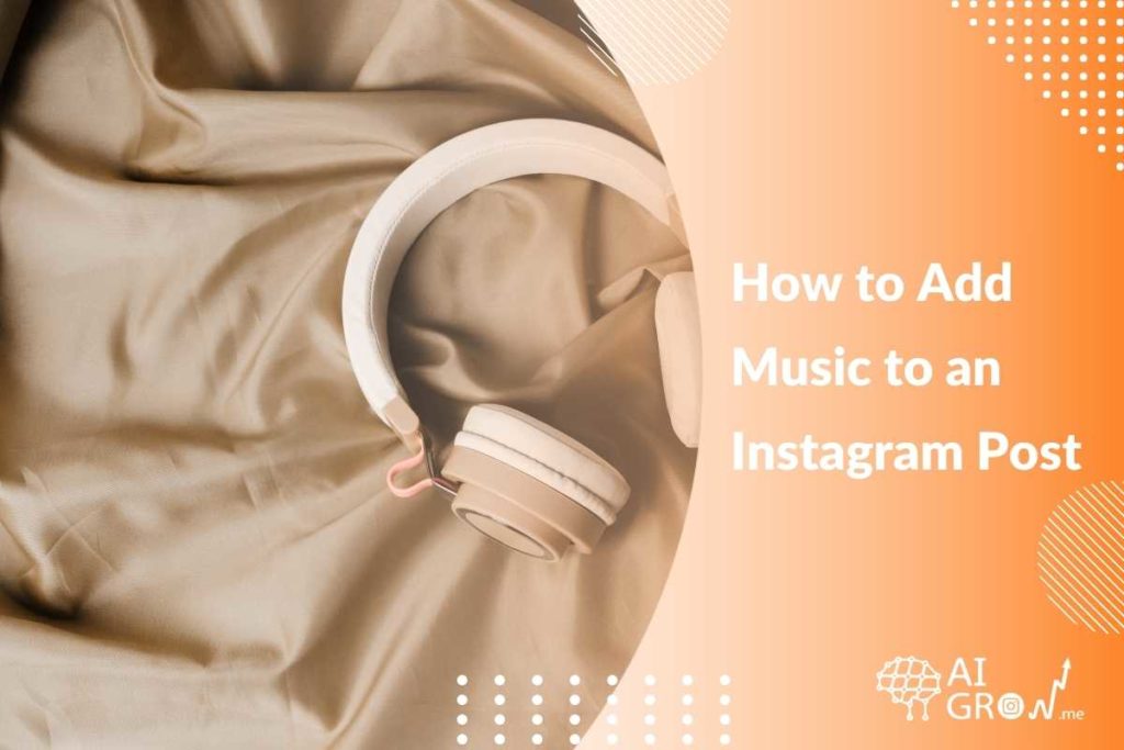 how to add music to Instagram posts
