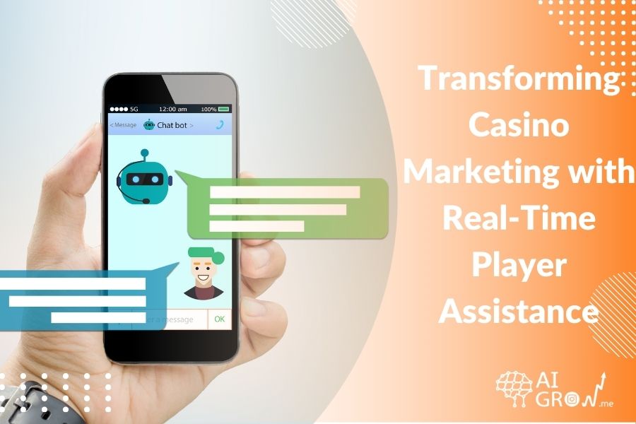 Chatbots and Customer Support Transforming Casino Marketing with Real-Time Player Assistance