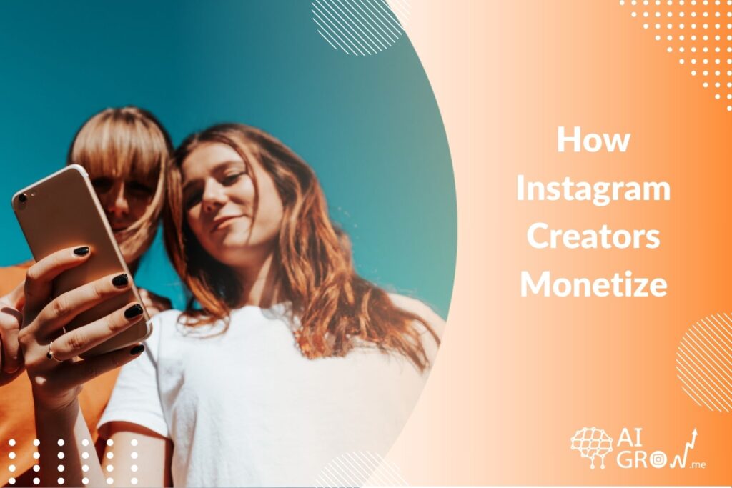 How Instagram Creators Monetize in 2025 From Brand Deals to Affiliate Goldmines
