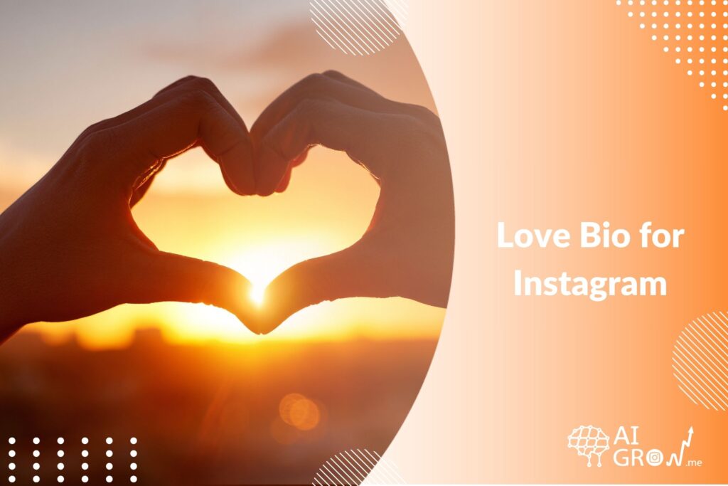 Love Bio for Instagram