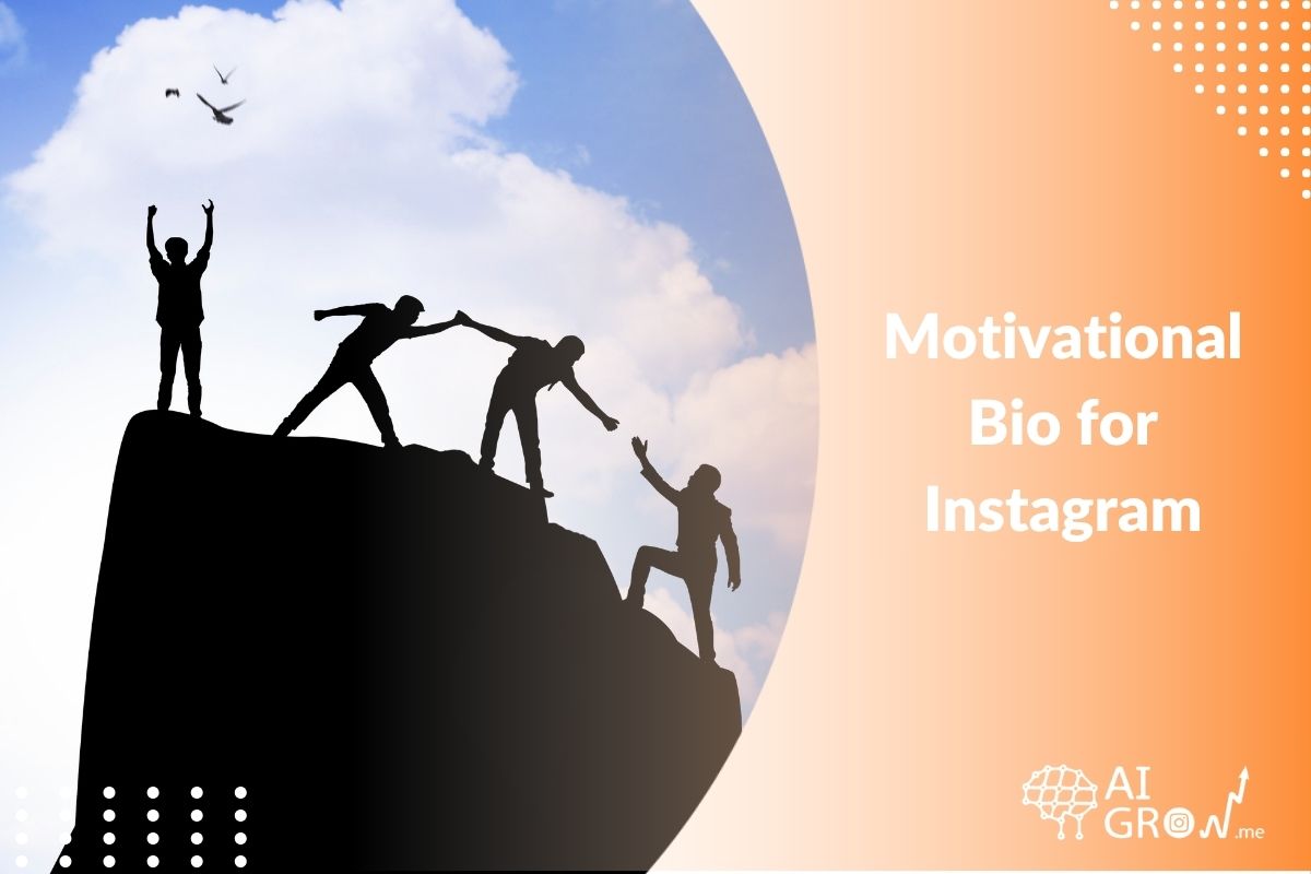 Motivational Bio for Instagram