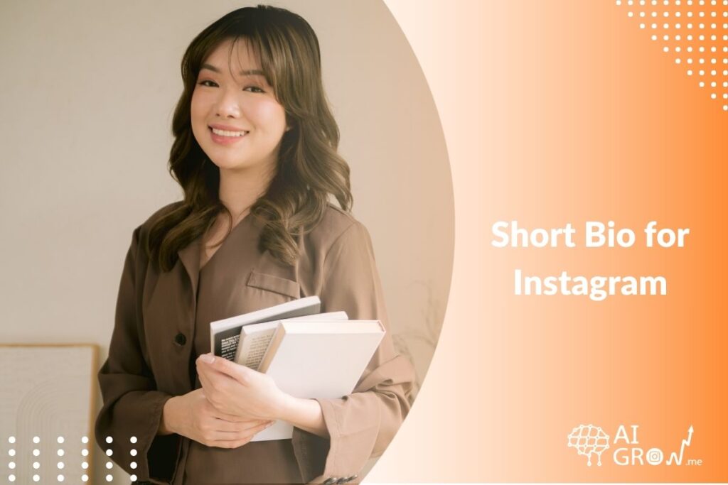 Short Bio for Instagram