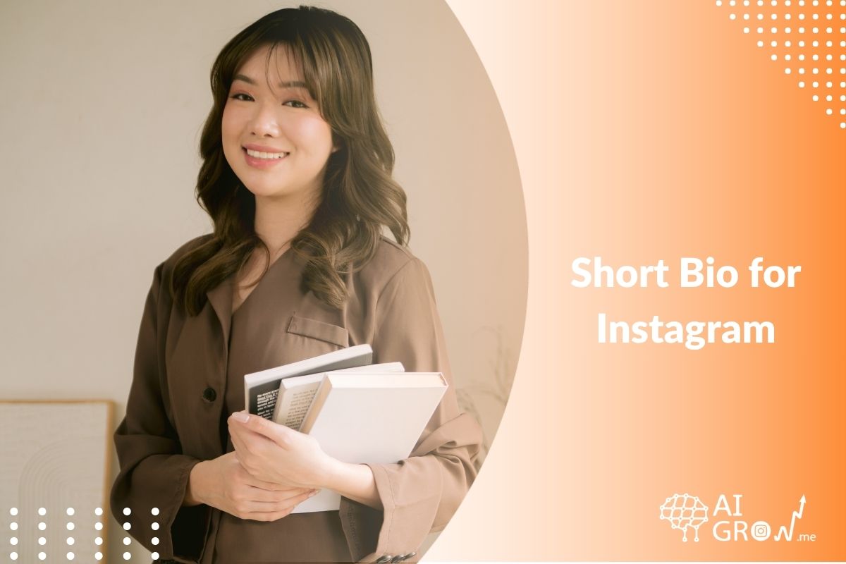 Short Bio for Instagram