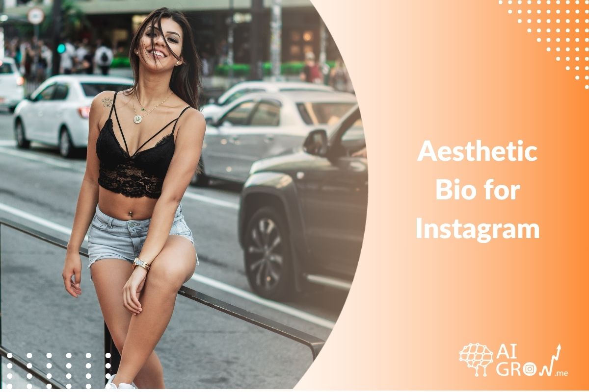 Aesthetic Bio for Instagram