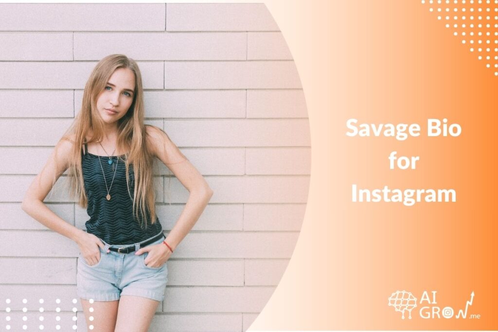 Savage Bio for Instagram